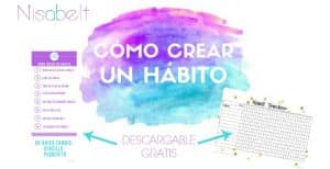 Lee más sobre el artículo Cómo crear un hábito