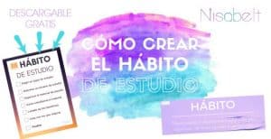 Lee más sobre el artículo Cómo crear el hábito de estudio