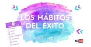 Lee más sobre el artículo 7 Hábitos para tener éxito