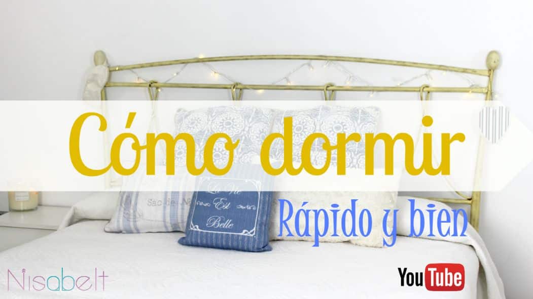 Lee más sobre el artículo Cómo dormir bien y rápido