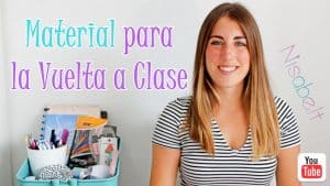 Lee más sobre el artículo Mi Material para la Vuelta a Clase