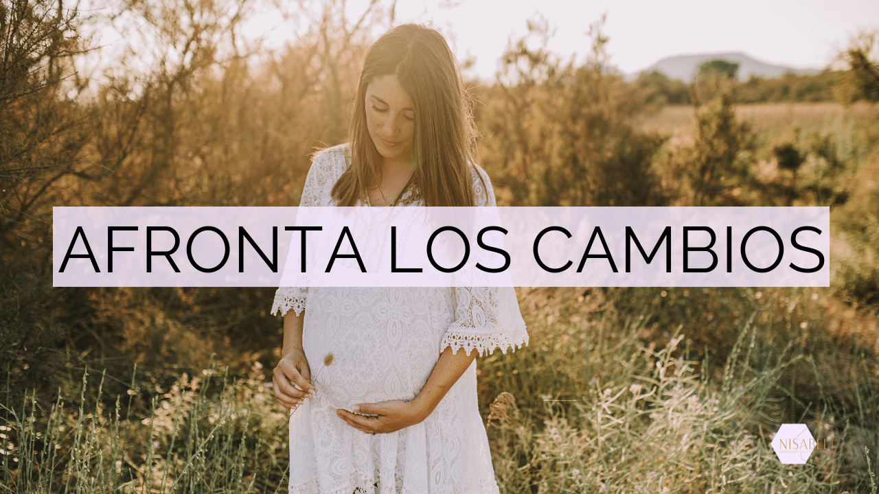 En este momento estás viendo Cómo 𝐀𝐅𝐑𝐎𝐍𝐓𝐀𝐑 los 𝐂𝐀𝐌𝐁𝐈𝐎𝐒 en tu 𝐕𝐈𝐃𝐀. 4 𝘍𝘢𝘴𝘦𝘴 𝘥𝘦𝘭 𝘤𝘢𝘮𝘣𝘪𝘰 / Nisabelt